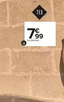 Tex - Chemise offre à 7,99€ sur Carrefour Contact