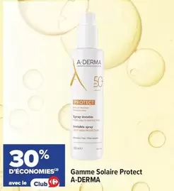 A-Derma - Gamme Solaire Protect offre sur Carrefour Contact