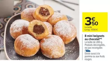 8 Mini Beignets Au Chocolat offre à 3,5€ sur Carrefour Contact