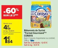 Coraya - Bâtonnets De Surimi "Format Gourmand" offre à 4,59€ sur Carrefour Contact
