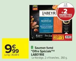 Labeyrie - Saumon Fumé "Offre Spéciale" offre à 9,99€ sur Carrefour Contact