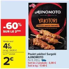Ajinomoto - Poulet Yakitori Surgelé offre à 4,99€ sur Carrefour Contact