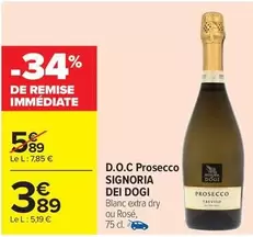 Signoria Dei Dogi - D.o.c Prosecco offre à 3,89€ sur Carrefour Contact