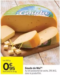 Fini - Gouda De Mai offre à 0,95€ sur Carrefour City