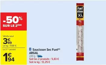 Argal - Saucisson Sec Fuet offre à 3,89€ sur Carrefour City
