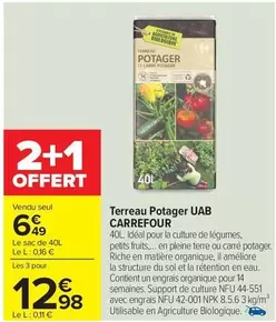 Carrefour - Terreau Potager Uab offre à 6,49€ sur Carrefour City