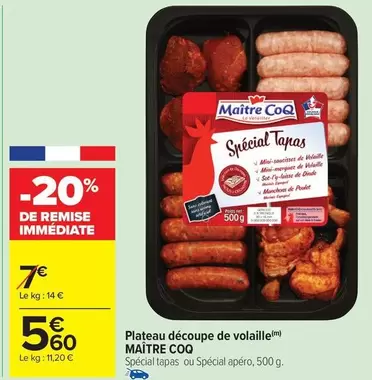 Maître Coq - Plateau Découpe De Volaille offre à 5,6€ sur Carrefour Market