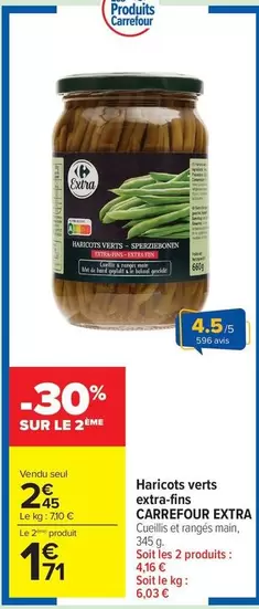 Carrefour - Haricots Verts Extra Fins offre à 2,45€ sur Carrefour Market