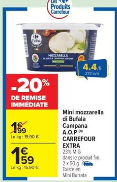 Carrefour - Mini Mozzarella Di Bufala Campana A.O.P. Extra offre à 1,59€ sur Carrefour Market
