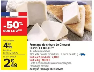 Fini - Fromage De Chèvre Le Chevrot offre à 4,99€ sur Carrefour Market