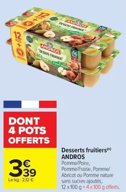 Andros - Desserts Fruitiers offre à 3,39€ sur Carrefour Market