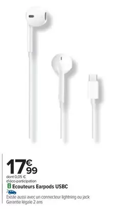 Ecouteurs Earpods Usbc offre à 17,99€ sur Carrefour Market