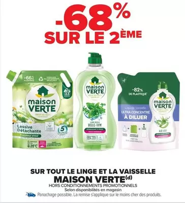 Maison Verte - Sur Tout Le Linge Et La Vaisselle offre sur Carrefour Market