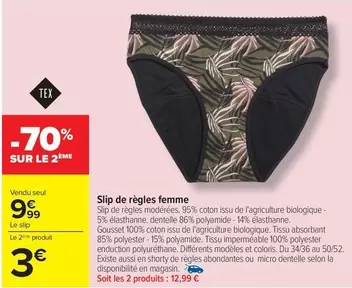 Slip De Regles Femme offre à 9,99€ sur Carrefour Market