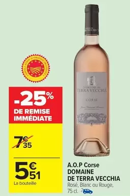 Domaine de Terra Vecchia - A.o.p. Corse offre à 5,51€ sur Carrefour Drive
