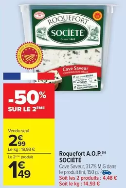 Société - Roquefort A.o.p. offre à 2,99€ sur Carrefour Drive