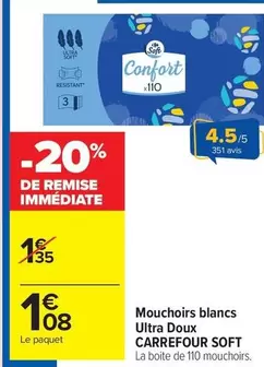 Carrefour - Mouchoirs Blancs Ultra Doux Soft offre à 1,08€ sur Carrefour Drive