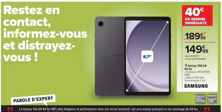 Samsung - Galaxy Tab A4 offre à 149,99€ sur Carrefour Drive