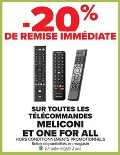 Meliconi - Sur Toutes Les Télécommandes offre sur Carrefour Drive