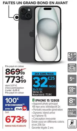 Total - Iphone 15 128gb offre à 773,99€ sur Carrefour Drive