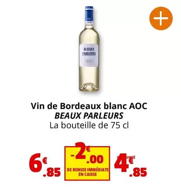 Beaux Parleurs  - Vin De Bordeaux Blanc AOC offre à 4,85€ sur Coccimarket