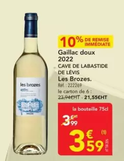 Labastide - Gaillac Doux 2022 offre à 3,59€ sur Metro