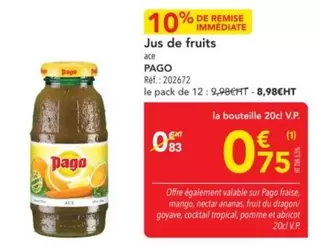 Pago - Jus De Fruits offre à 0,75€ sur Metro