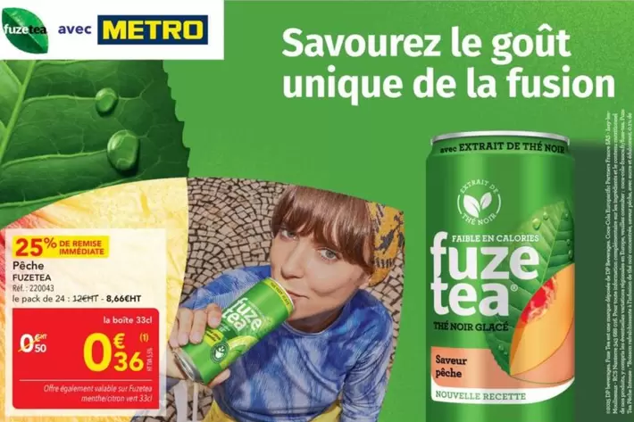Fuzetea - Pache offre à 0,36€ sur Metro
