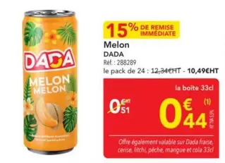 Dada - Melon offre à 0,44€ sur Metro