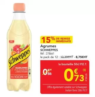 Schweppes - Agrumes offre à 0,73€ sur Metro