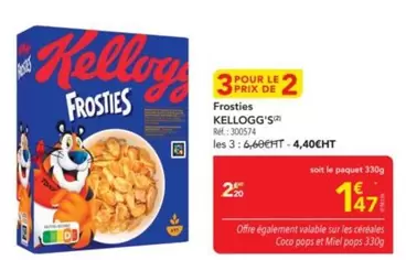 Kellogg's - Frosties offre à 1,47€ sur Metro