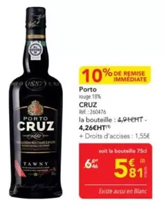 Porto Cruz - Porto Rouge 18% offre à 5,81€ sur Metro