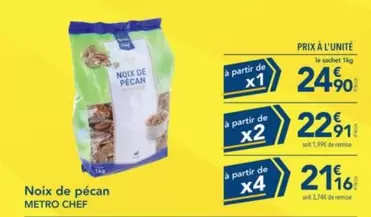 Metro - Noix De Pecan offre à 24,9€ sur Metro