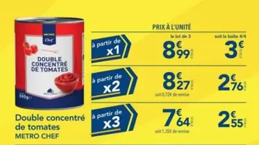 Double Concentre De Tomates offre à 8,99€ sur Metro