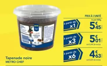 Tapenade Noire offre à 5,45€ sur Metro