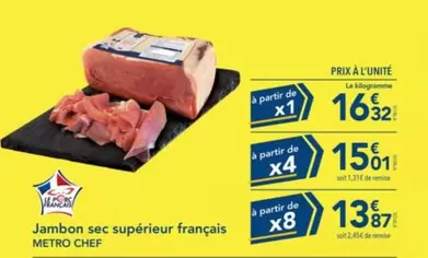 Jambon Sec Supérieur Français offre à 15,01€ sur Metro