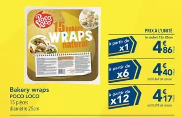 Poco Loco - Bakery Wraps offre à 4,86€ sur Metro