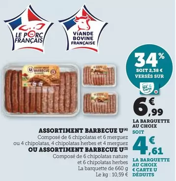 U - Assortiment Barbecue/Ou Assortiment Barbecue U offre à 6,99€ sur Super U