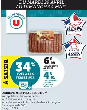 U - Assortiment Barbecue offre à 6,99€ sur Super U