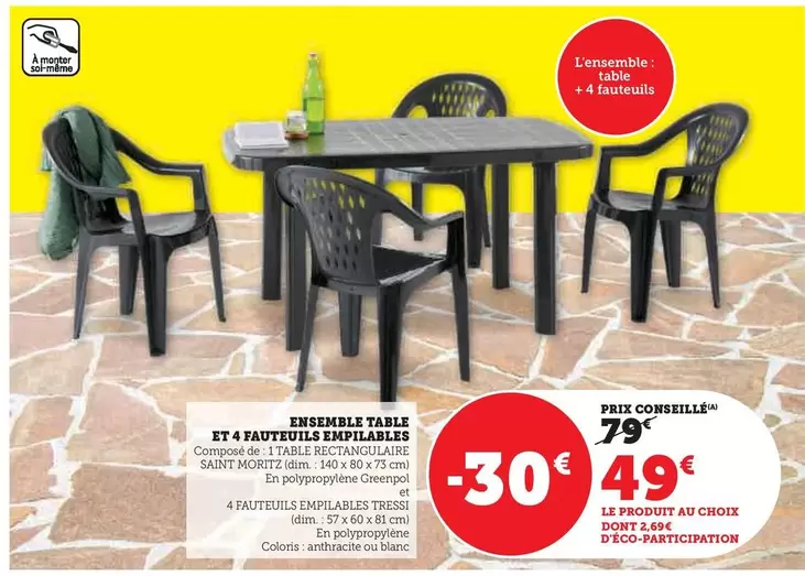 Ensemble Table Et 4 Fauteuils Empilables offre à 49€ sur Super U