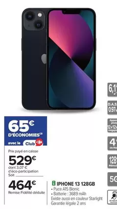 Iphone 13 offre à 464€ sur Carrefour Express