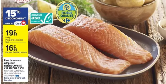 Carrefour - Poulet De Saumon Atlantique offre à 16,99€ sur Carrefour Express
