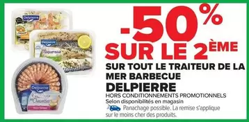 Delpierre - Sur Tout Le Traiteur De La Mer Barbecue offre sur Carrefour Express