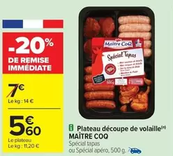 Maître Coq - Plateau Découpe De Volaille offre à 5,6€ sur Carrefour Express