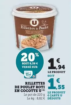 U - Rillettes De Poulet Roti En Cocotte offre à 1,94€ sur Super U