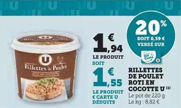U - Rillettes De Poulet Roti En Cocotte offre à 1,94€ sur U Express