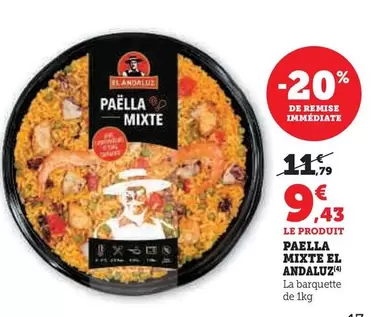El Andaluz - Paella Mixte offre à 9,43€ sur Super U