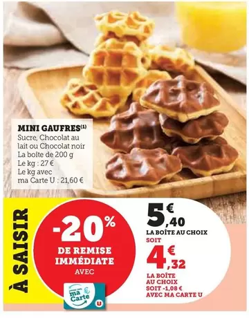 Mini Gaufres offre à 5,4€ sur Super U