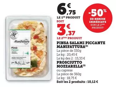 Manifattura - Pinsa Salami Piccante offre à 6,75€ sur Super U