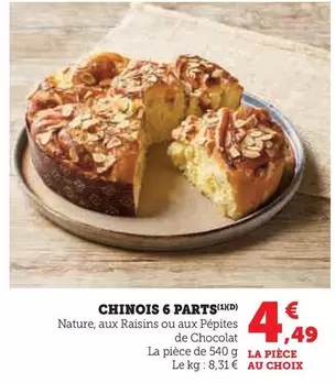 Chinois 6 Parts offre à 4,49€ sur Super U